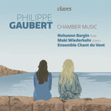 (2022) Philippe Gaubert, Chamber Music