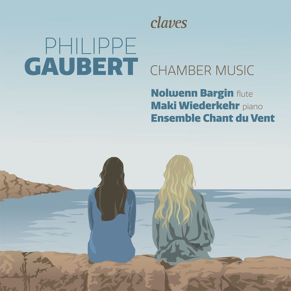 (2022) Philippe Gaubert, Chamber Music / CD 3059 - Claves Records