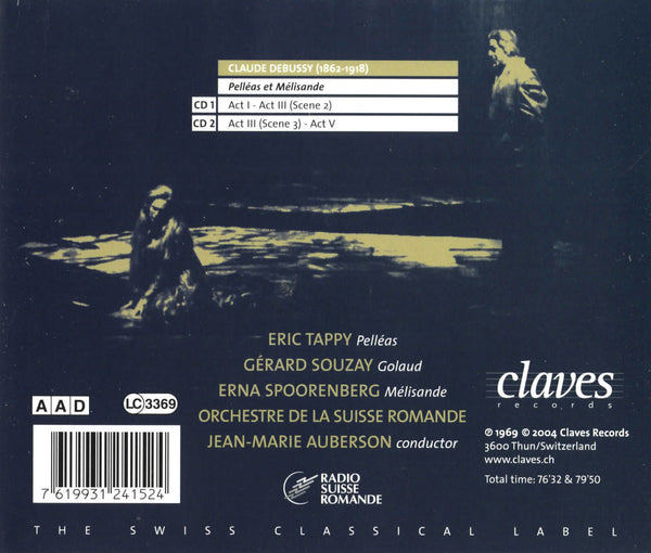 (2004) Claude Debussy: Pelléas et Mélisande / CD 2415/16 - Claves Records