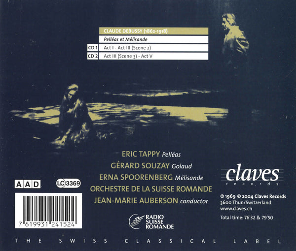 (2004) Claude Debussy: Pelléas et Mélisande / CD 2415/16 - Claves Records