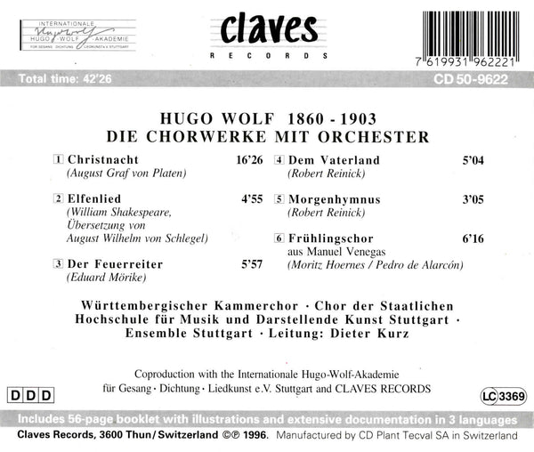 (1996) H. Wolf : The Works for Choir and Orchestra / CD 9622 - Claves Records