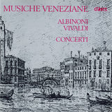 (1976) Vivaldi & Albinoni: Concerti