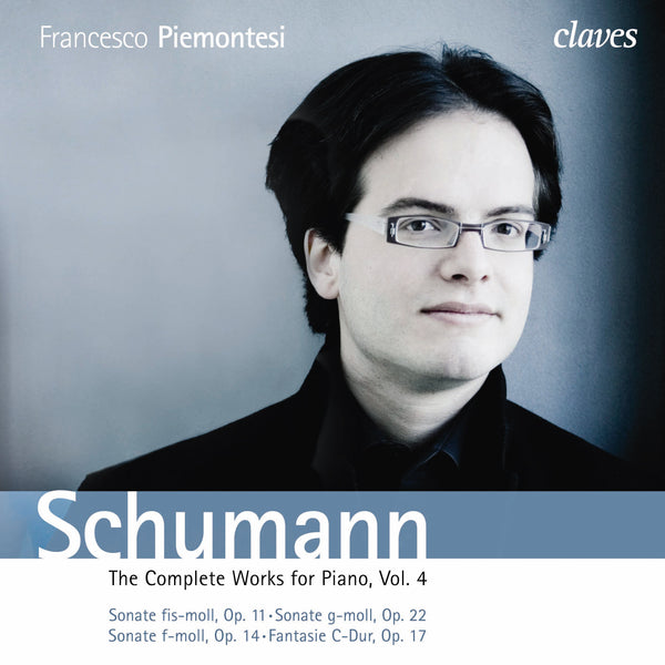 (2010) Schumann: The Complete Works for Piano, Vol. 4 / CD 1003/04 - Claves Records