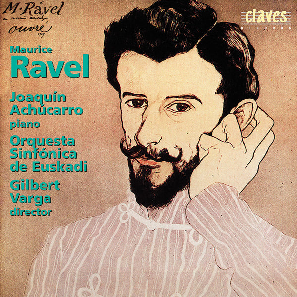 (2001) Ravel: Piano Concertos & Alborada del Gracioso / CD 2101 - Claves Records