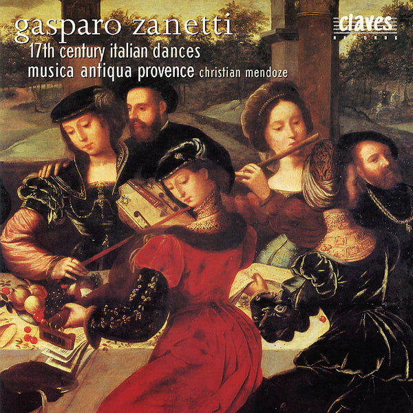(2002) Zanetti: 17th Century Italian Dances / CD 2103 - Claves Records