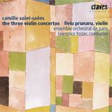 (2002) Saint-Saëns: The Three Violin Concertos