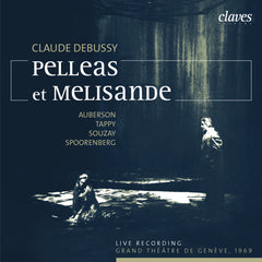 Claude Debussy Pelléas et Mélisande Debussy, Claude, Ernest Ansermet, L'Orchestre de la Suisse