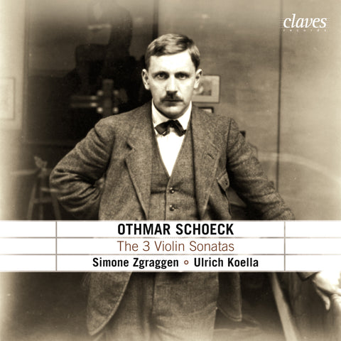 (2005) Schoeck: The Three Violin Sonatas & the Albumblatt