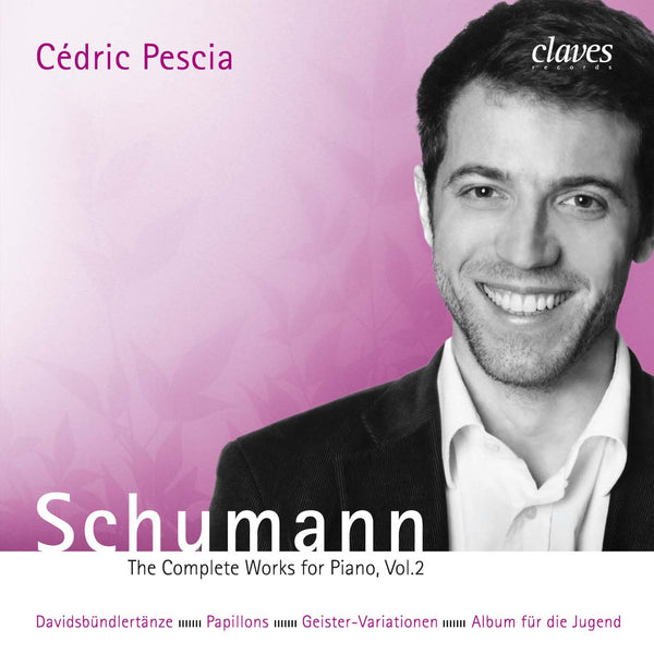 (2006) Schumann: The Complete Works for Piano, Vol. 2 / CD 2603/04 - Claves Records