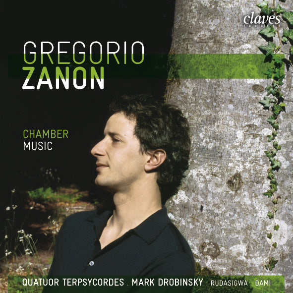 (2006) Gregorio Zanon: Romanèche Rhapsody - String Quartet No. 1 & No. 2 - Concerto Grosso / CD 2606 - Claves Records