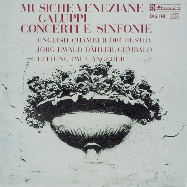 (1984) Musiche Veneziane: Baldassare Galuppi - Concerti E Sinfonie / CD 8306 - Claves Records