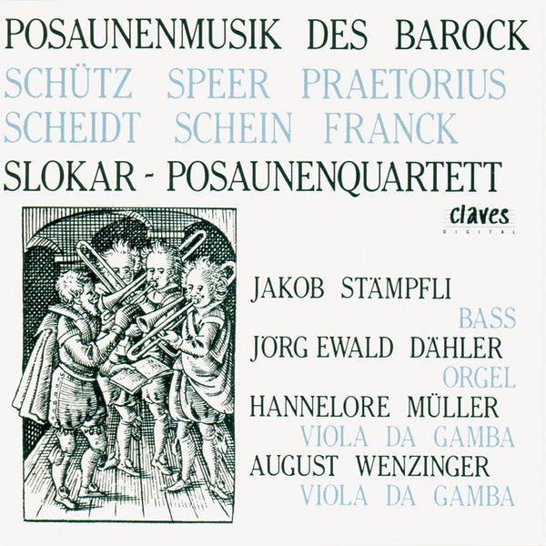 (1984) German Baroque Music For Trombones / CD 8402 - Claves Records