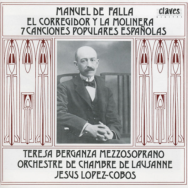 (1987) Falla: El Corregidor y la Molinera - Siete Canciones Populares Españolas / CD 8405 - Claves Records