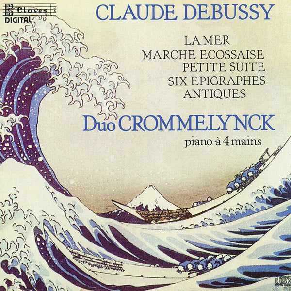 (1987) Debussy: Works for Piano Four-Hands / CD 8508 - Claves Records