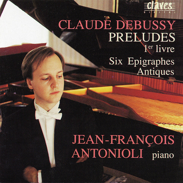 (1990) Debussy: Préludes, 1er livre, L 117 / CD 9008 - Claves Records