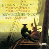 (1990) Brahms: Symphony No. 4 & No. 1 (Original Versions for Piano Four Hands)