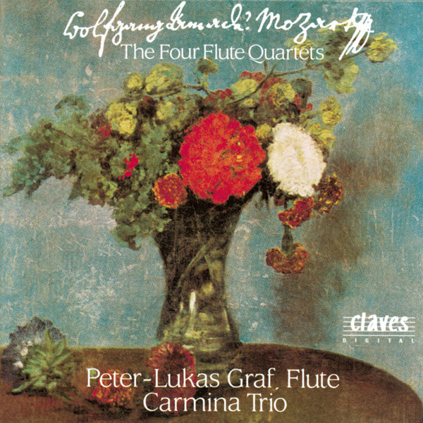 (1991) W. A. Mozart : The Four Flute Quartets / CD 9014 - Claves Records