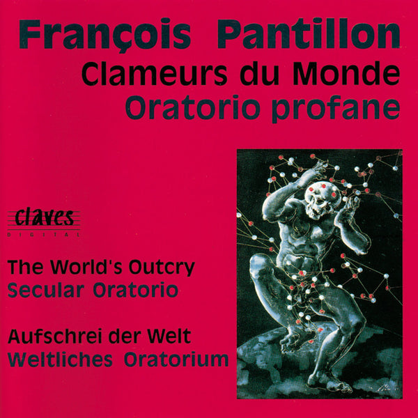 (1991) François Pantillon: Clameurs du Monde / CD 9119 - Claves Records