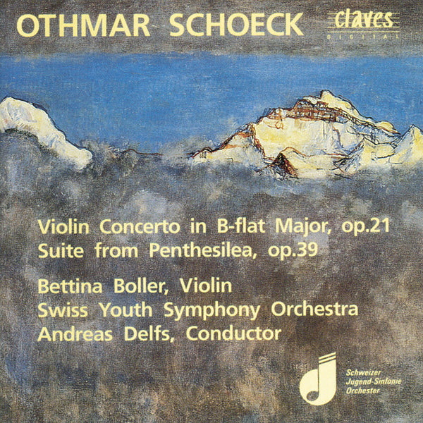 (1992) Schoeck: Violin Concerto & Suite from Penthesilea / CD 9201 - Claves Records