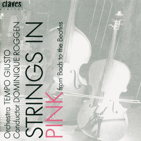 (1992) Strings In Pink - From Bach to the Beatles