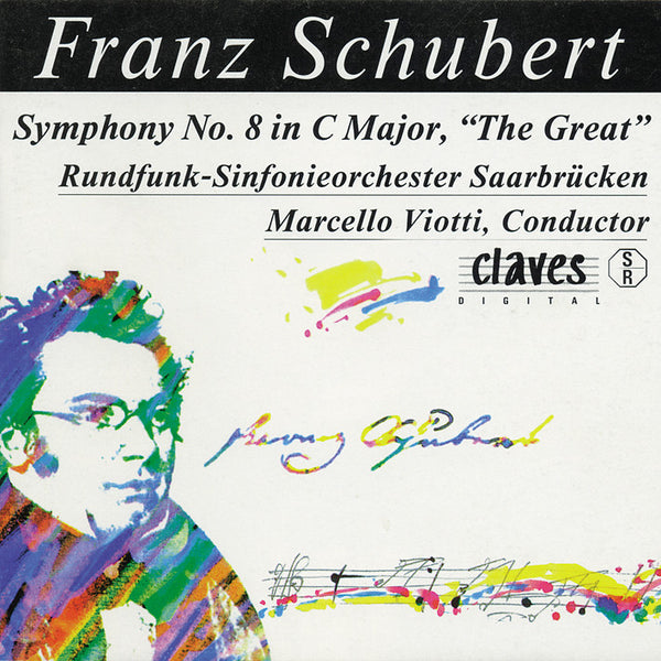 (1992) Schubert: The Complete Symphonic Works, Vol. I / CD 9221 - Claves Records