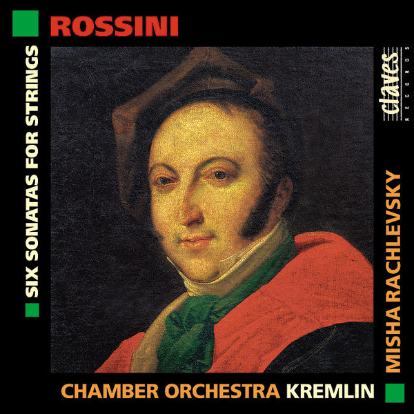 (1998) Gioacchino Rossini: Six Sonatas For Strings / CD 9222 - Claves Records