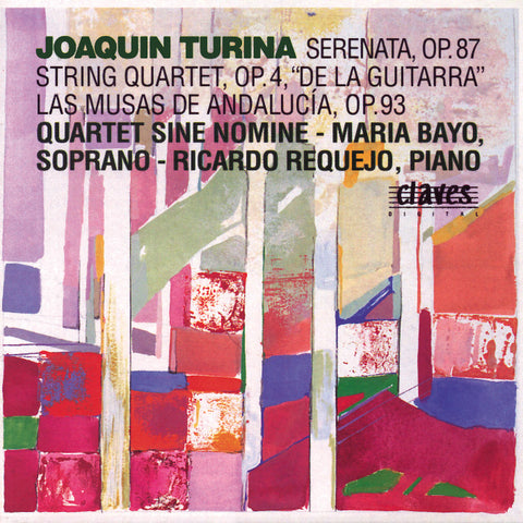 (1993) Joaquín Turina: Serenata, Op. 87 - String Quartet, Op. 4 "De La Guitarra" - Las Musas De Andalucía, Op. 93