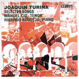 (1997) Joaquin Turina: Selected Songs for Tenor & Piano