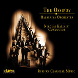 (1996) The Ossipov Balalaika Orchestra, Vol I: Russian Classical Music