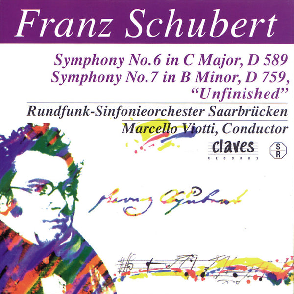 (1996) Schubert: The Complete Symphonic Works, Vol. V / CD 9703 - Claves Records