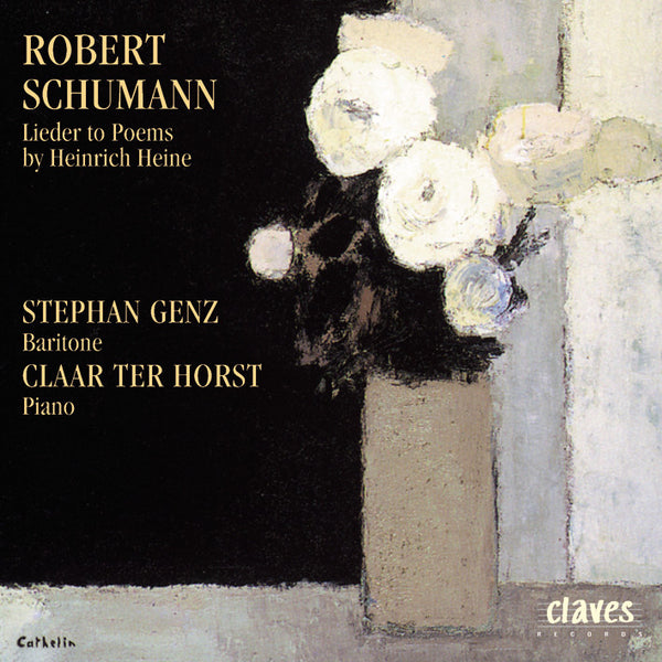 (1997) Robert Schumann: Lieder To Poems By Heinrich Heine / CD 9708 - Claves Records