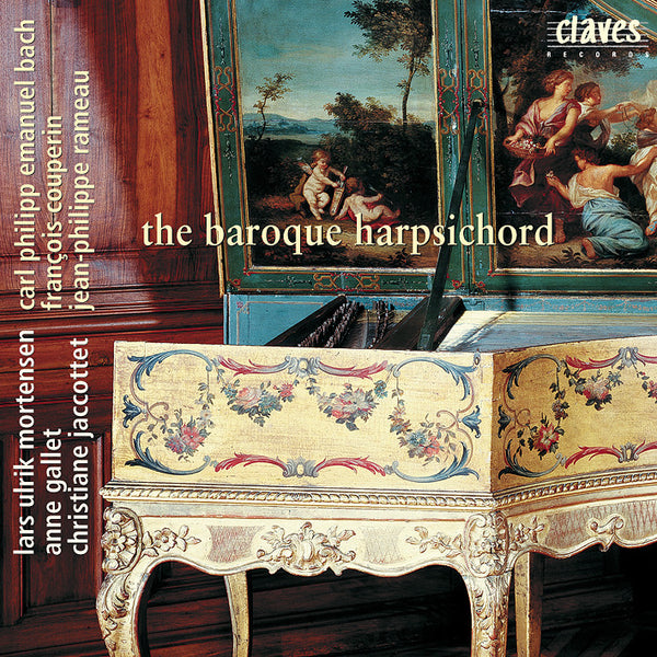 (2000) The Baroque Harpsichord / CD 9908 - Claves Records