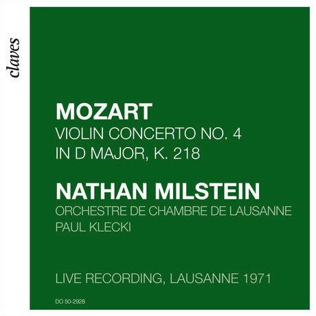 (2009) Mozart: Violin Concerto No. 4 in D Major, K. 218 (Live recording, Lausanne 1971) / DO 2928 - Claves Records