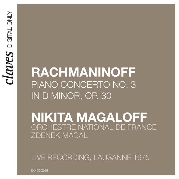 (2009) Rachmaninoff: Piano Concerto No. 3 (Live Recording, Lausanne 1975) / DO 2929 - Claves Records