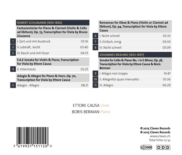 (2015) Brahms & Schumann: Transcriptions for Viola & Piano - Ettore Causa, Boris Berman / CD 1511 - Claves Records