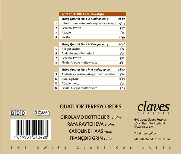 (2004) Schumann: The Three String Quartets Op. 41 / CD 2404 - Claves Records