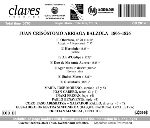 (2006) Basque Music Collection, Vol. X: Juan Crisóstomo De Arriaga / CD 2614 - Claves Records