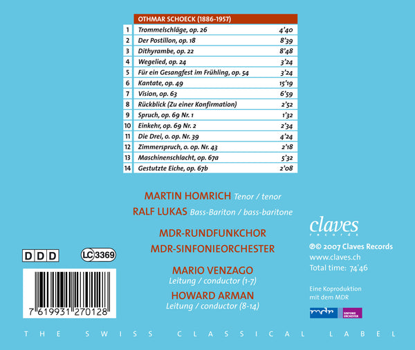 (2007) Othmar Schoeck: Chorwerke / CD 2701 - Claves Records