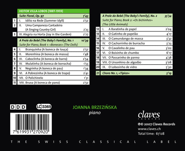 (2007) Villa-Lobos: Suite Floral Op. 97 - A Prole do Bebê No. 1 & 2 / CD 2709 - Claves Records