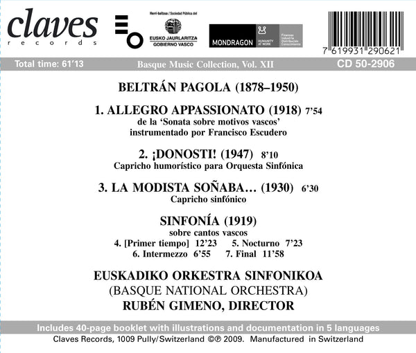 (2009) B. Pagola: Allegro Appasionato - Donosti ! - La Modista Soñaba - Sinfonia / CD 2906 - Claves Records