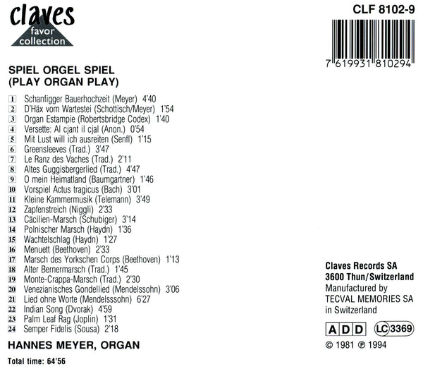 (1994) Spiel Orgel Spiel : Classical and Popular Music transcribed for Organ / CLF 8102-9 - Claves Records