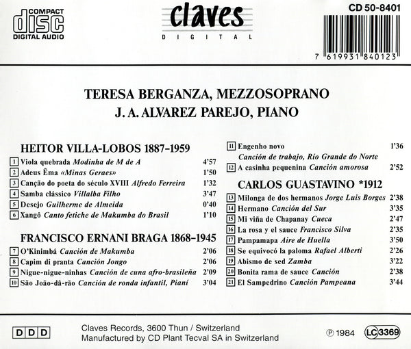 (1984) Villa-Lobos, Braga & Guastavino: Songs from South America for Mezzo Soprano & Piano / CD 8401 - Claves Records
