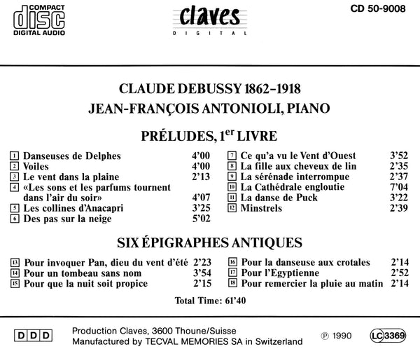 (1990) Debussy: Préludes, 1er livre, L 117 / CD 9008 - Claves Records