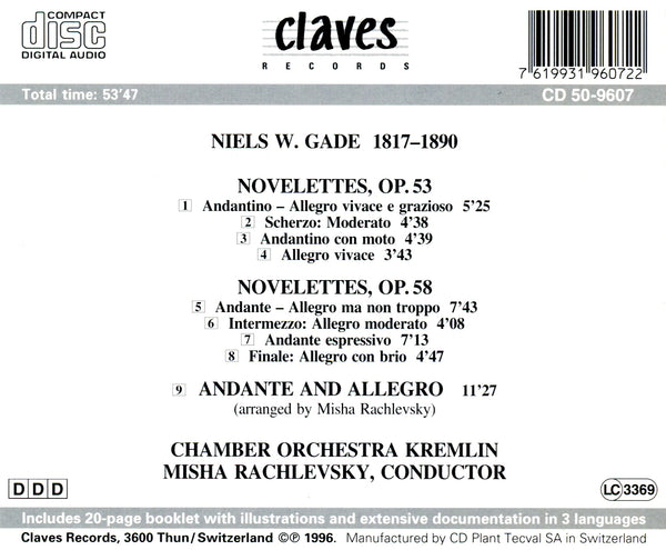 (1996) Niels Wilhelm Gade: Novelettes Op. 53 & Op. 58 / Andante & Allegro / CD 9607 - Claves Records