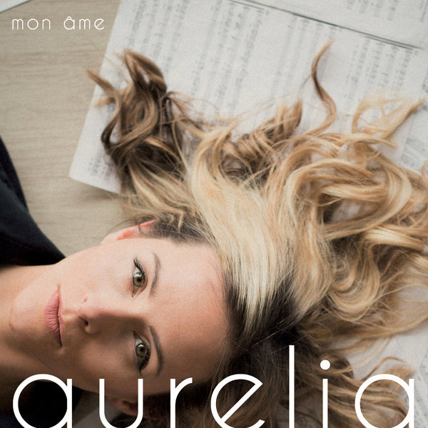 (2017) Mon âme - Aurelia / DO 7963 - Claves Records